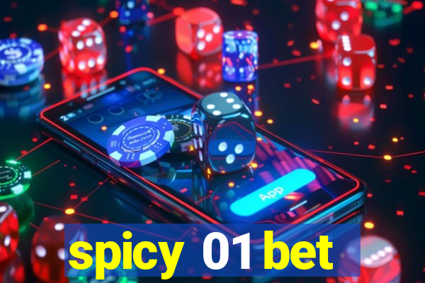 spicy 01 bet